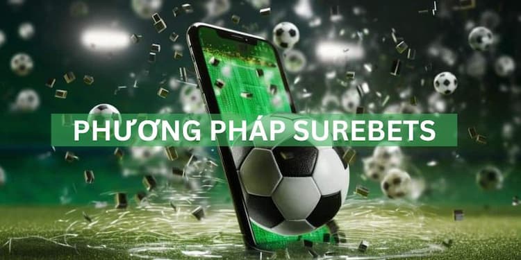 Phương pháp Surebets